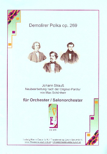 Demolirer-Polka op.269  für Orchester (Salonorchester)  Direktion und Stimmen (3/3/2/2/1)