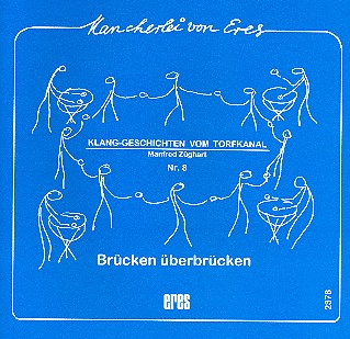 Brücken überbrücken  Klanggeschichten vom Torfkanal Nr.8  