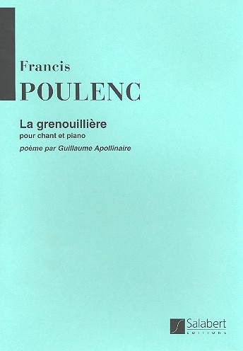 La grenouillière pour voix et piano&nbsp;&nbsp;&nbsp;&nbsp;