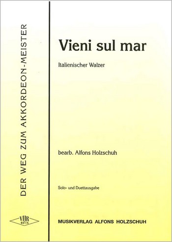 Vieni sul mar Italienischer Walzer&nbsp;&nbsp;für Akkordeon (mit 2. Stimme)&nbsp;&nbsp;