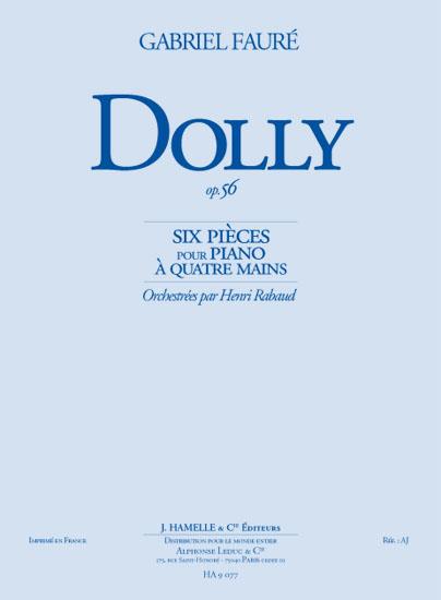 Dolly op.56&nbsp;&nbsp;pour orchestre&nbsp;&nbsp;partition de poche