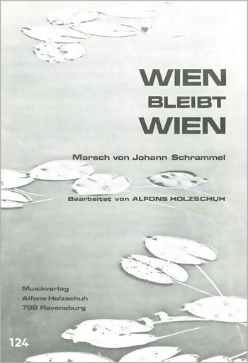 Wien bleibt Wien Marsch für&nbsp;&nbsp;diatonische Handharmonika&nbsp;&nbsp;