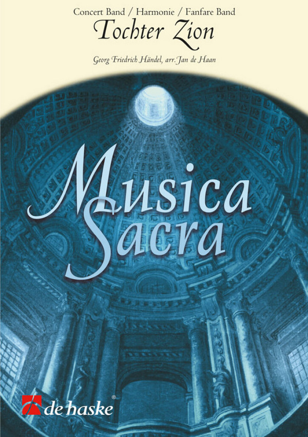 TOCHTER ZION FUER BLASORCHESTER&nbsp;&nbsp;PARTITUR+STIMMEN&nbsp;&nbsp;HAAN, J. DE, ARR.