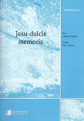 Jesus dulcis memoriam for barytone  solo and mixed chorus (SSATB)  score