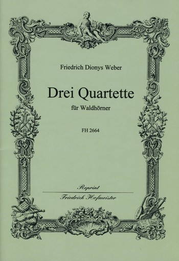 3 Quartette  für 4 Waldhörner  Partitur und Stimmen