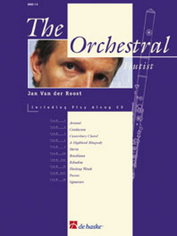 The orchestral Flutist (+CD)&nbsp;&nbsp;for flute solo&nbsp;&nbsp;