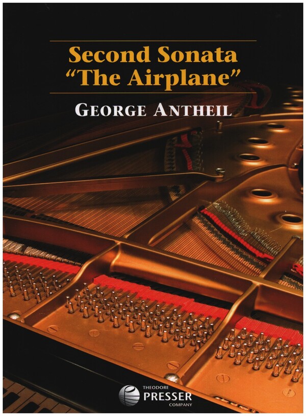Second Sonata 'The Airplane'&nbsp;&nbsp;for piano&nbsp;&nbsp;