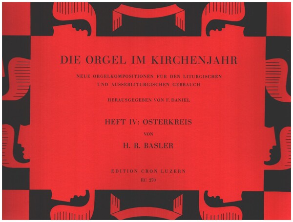 Die Orgel im Kirchenjahr Band 4 - Osterkreis  für Orgel  
