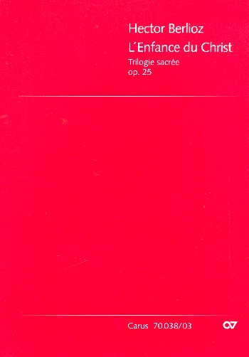 L'enfance du Christ op.25 &nbsp;&nbsp;für Soli, gem Chor, Orchester und Orgel&nbsp;&nbsp;Klavierauszug (dt/fr)