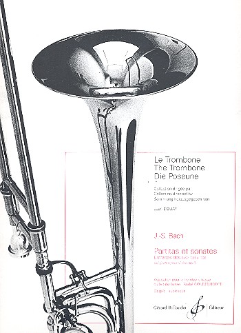 6 partitas et sonates pour violon seul&nbsp;&nbsp;pour trombone seul&nbsp;&nbsp;extraites des BWV1001-1006