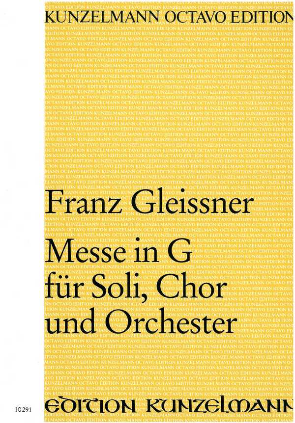 Messe G-Dur  für Soli, Chor und Orchester  Partitur