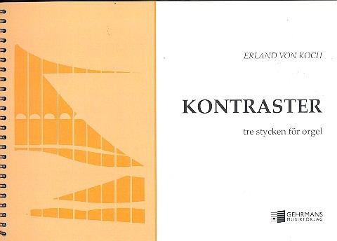Kontraster 3 stycken foer orgel&nbsp;&nbsp;&nbsp;&nbsp;