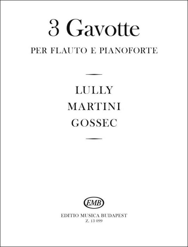 3 Gavotte per flauto e pianoforte    