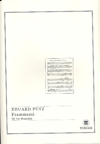 Frammenti  für 4 Bratschen  Partitur und Stimmen