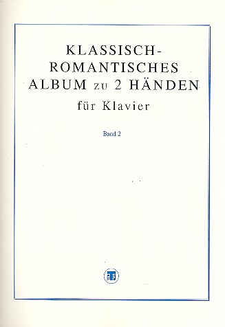 Klassisch-romantisches Album Band 2  für Klavier  
