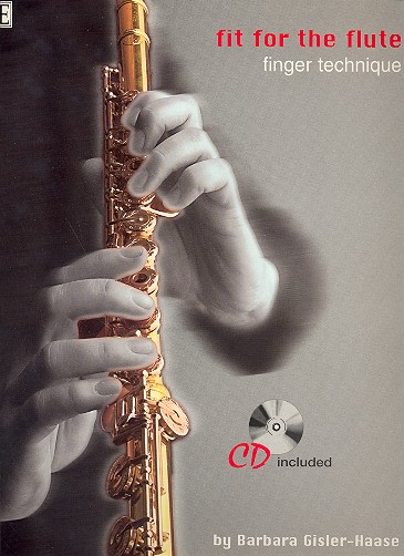 Fit for the Flute (+CD) Finger technique&nbsp;&nbsp;&nbsp;&nbsp;