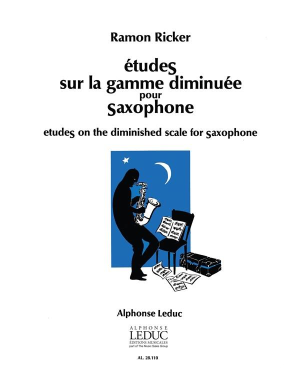 Études sur la gamme diminuée  pour saxophone  