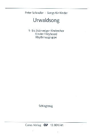Urwaldsong für 1-3stg.&nbsp;&nbsp;Kinderchor und Instrumente&nbsp;&nbsp;Stimmenset (3)