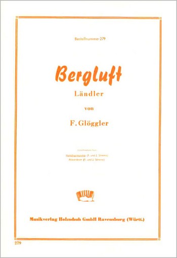 BERGLUFT LAENDLER FUER  DIAT. HANDHARMONIKA (MIT 2. STIMME)  