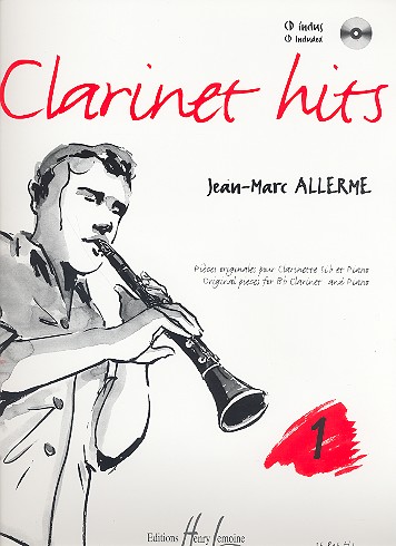 Clarinet Hits vol.1 (+CD) Pieces&nbsp;&nbsp;originales pour clarinette sib et piano&nbsp;&nbsp;
