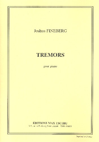 Tremors&nbsp;&nbsp;pour piano&nbsp;&nbsp;