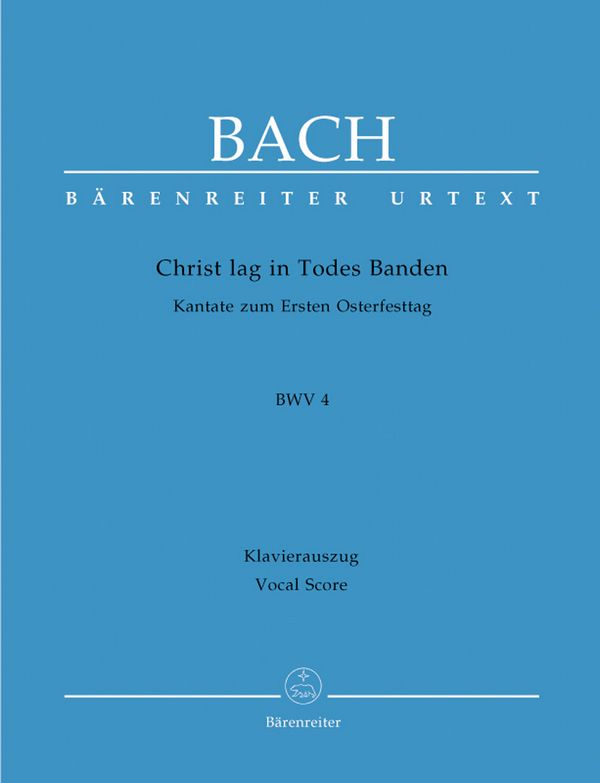 Christ lag in Todesbanden&nbsp;&nbsp;Kantate Nr.4 BWV4&nbsp;&nbsp;Klavierauszug