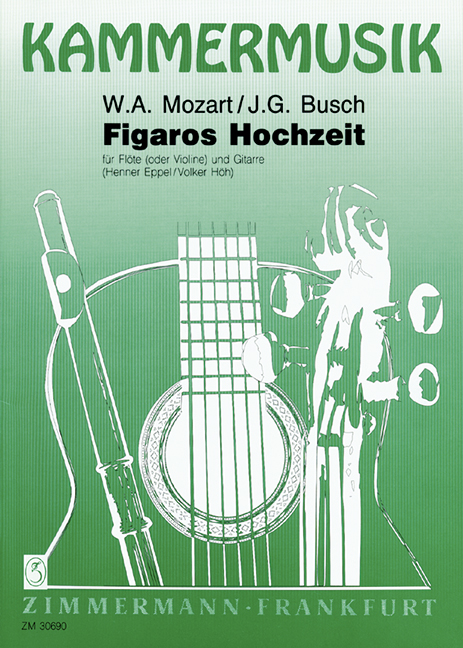 Figaros Hochzeit&nbsp;&nbsp;für Flöte und Gitarre&nbsp;&nbsp;
