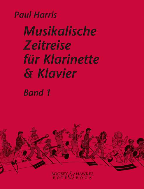 Musikalische Zeitreise Band 1&nbsp;&nbsp;für Klarinette und Klavier&nbsp;&nbsp;