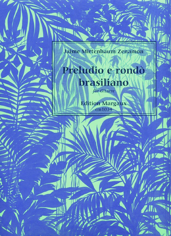 Preludio e rondo brasiliano  für Gitarre solo  