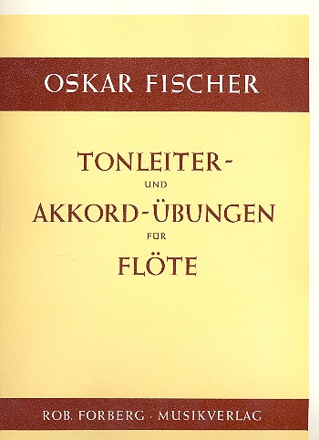 Tonleiter- und Akkordübungen&nbsp;&nbsp;für Flöte&nbsp;&nbsp;