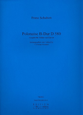 Polonaise B-Dur D580 &nbsp;&nbsp;für Violine und Kammerorchester &nbsp;&nbsp;für Violine und Klavier