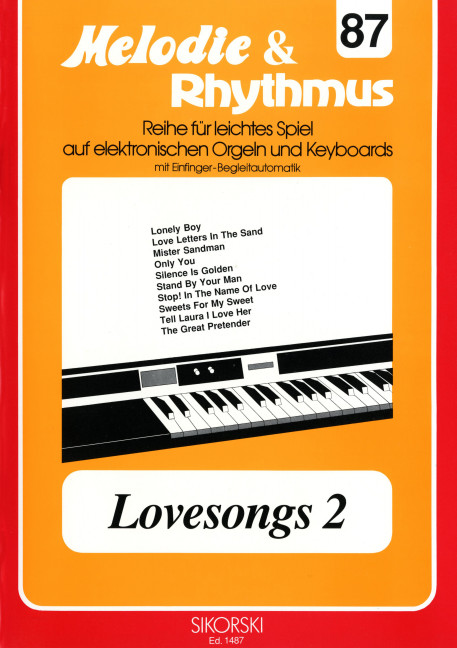 Lovesongs 2:&nbsp;&nbsp;für E-Orgel / Keyboard&nbsp;&nbsp;