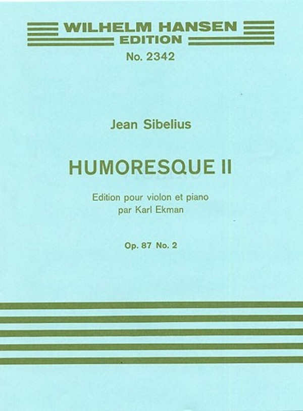 Humoreske Nr.2 op.87,2 für&nbsp;&nbsp;Violine und Klavier&nbsp;&nbsp;