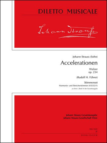 Accelerationen op.234 Walzer  für grosses Orchester  Stimmenset