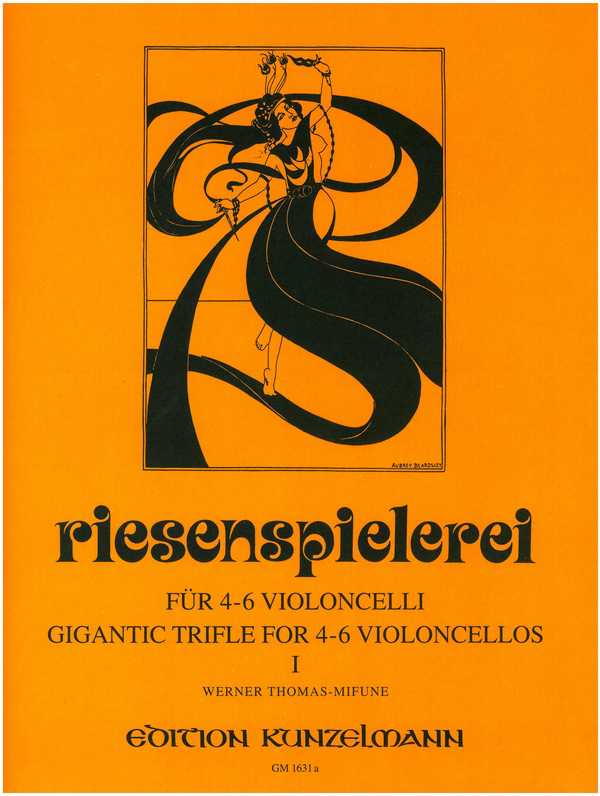 Riesenspielerei Band 1&nbsp;&nbsp;für 4-6 Violoncelli&nbsp;&nbsp;Stimmen