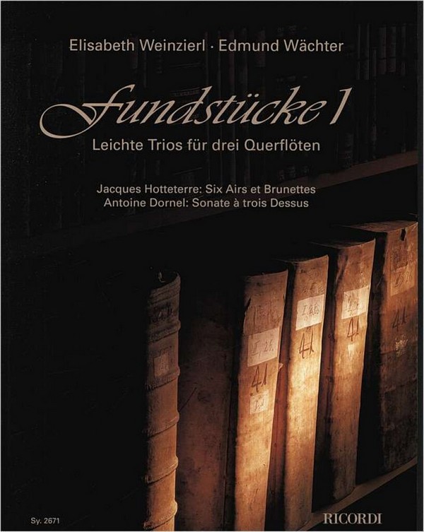 Fundstücke 1 leichte Trios für 3 Querflöten&nbsp;&nbsp;&nbsp;&nbsp;