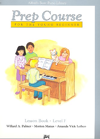 Prep Course for the young Beginner  LESSON BOOK LEVEL F  ALFRED'S BASIC PIANO LIBRARY