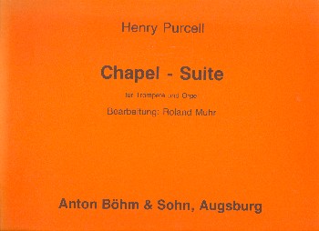Chapel-Suite  für Trompete und Orgel  