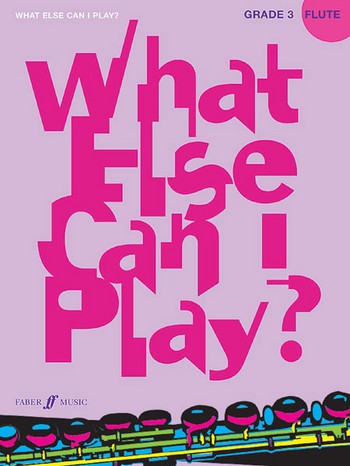 What else can I play grade 3&nbsp;&nbsp;for flute and piano&nbsp;&nbsp;