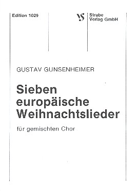 7 europäische Weihnachtslieder&nbsp;&nbsp;für gem Chor a cappella&nbsp;&nbsp;Partitur