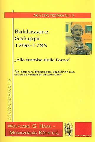 Alla tromba della fama für  Sopran, Trompete, Streicher und Bc  