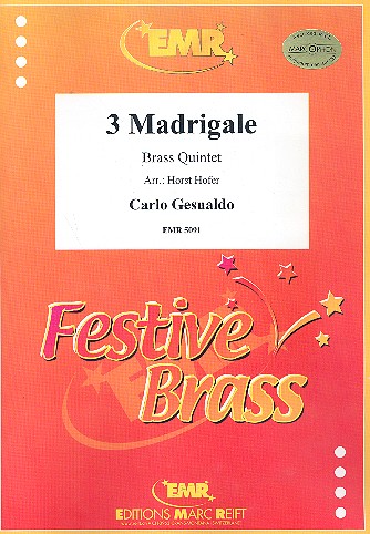 3 Madrigale   für Brassquintett  Partitur und Stimmen