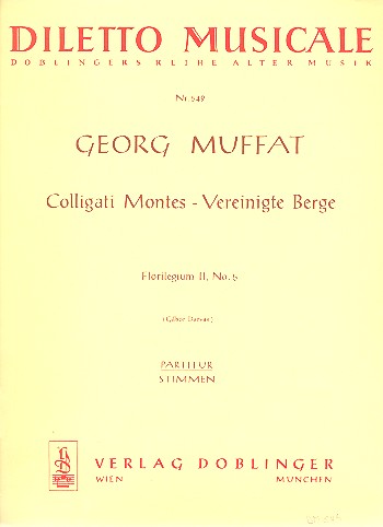 COLLIGATI MONTES FUER STREICH-  ORCHESTER         PARTITUR  FLORILEGIUM II,5