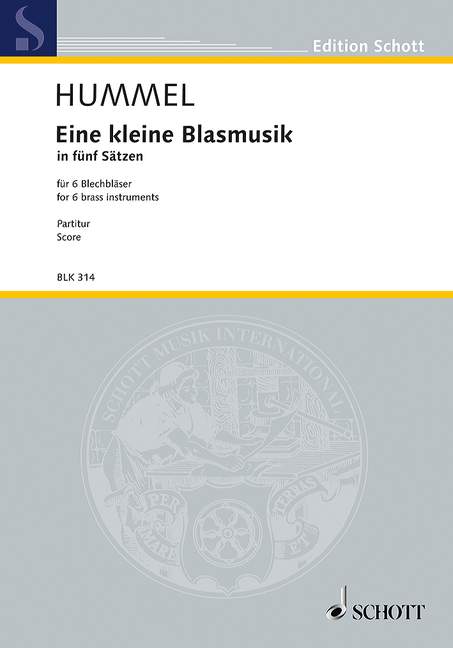 Eine kleine Blasmusik&nbsp;&nbsp;für 6 Blechblasinstrumente&nbsp;&nbsp;Partitur - in C