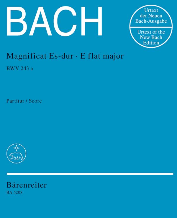 Magnificat Es-Dur BWV243a (Erstfassung)&nbsp;&nbsp;für Soli, gem Chor und Orchester&nbsp;&nbsp;Partitur