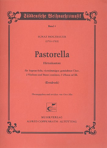 Pastorella Hirtenkantate  für Sopran, Chor und Orchester  Partitur