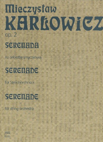 Serenade op.2  für Streichorchester  Partitur gebunden