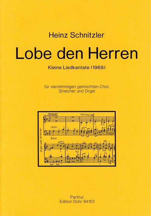 LOBE DEN HERREN KLEINE LIEDKANTATE&nbsp;&nbsp;FUER GEM CHOR, STREICHER U. ORGEL&nbsp;&nbsp;PARTITUR