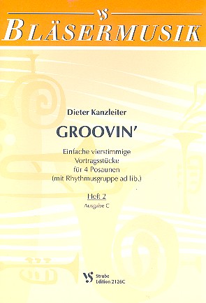 Groovin' Band 2 Ausgabe C   für 4 Posaunen (Rhythmus ad lib.)  Partitur