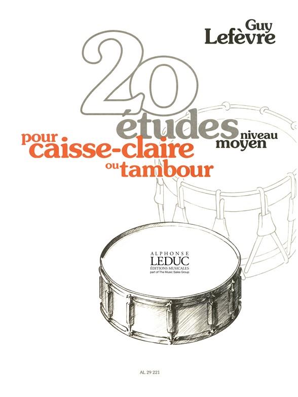 20 ETUDES POUR CAISSE-CLAIRE&nbsp;&nbsp;(NIVEAU MOYEN)&nbsp;&nbsp;
